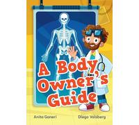 A Body Owner's Guide: Fluency 8 (Big Cat for Little Wandle Fluency)