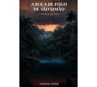 A Bola de Fogo de São Simão