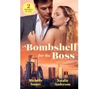 A Bombshell For The Boss : Enemies with Consequences / Boss's Mile-High Baby