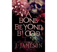 A Bond Beyond Blood (1) (The Butcher's Daughter Trilogy)
