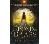 A Bond of Briars