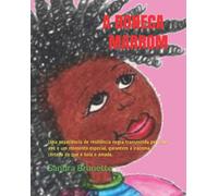 A Boneca Marrom : Uma experiencia de resiliencia negra transmitida pela sua avo e um momento especial, garantem a Iracema a certeza de que e bela e amada.