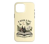 A Book a Day Keeps Reality Away Book Lover Reading Case for iPhone 16 Pro Max