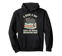A Book A Day Keeps The Mental Breakdown Away Pullover Hoodie