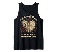 A Book A Day Keeps The Mental Breakdown Away Tank Top