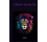 A Book About Me: Notes From A Leo