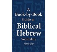 A Book-by-Book Guide to Biblical Hebrew Vocabulary