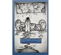 A Book I'll Never Write