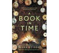 A Book In Time: Winner of the 2020 Page Turner Award for Fiction