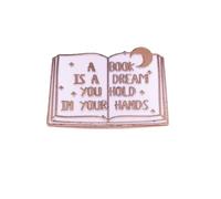 A BOOK IS A DREAM YOU HOLD IN YOUR HANDS Enamel Pin Metal Badge Backpack Hat Collar Brooch Pin Enamel Brooch for Jewelry Accessory Gifts