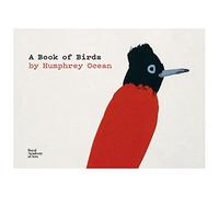 A Book of Birds: by Humphrey Ocean