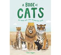A Book of Cats: At home with cats around the world