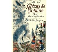 A Book of Ghosts and Goblins (Scary and Spooky Stories)