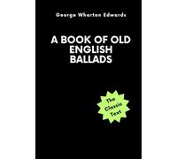 A Book of Old English Ballads