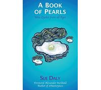 A Book of Pearls: Wise Quotes from all Ages