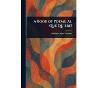 A Book of Poems, Al Que Quiere!