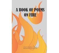 A Book of Poems on Fire