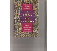 A Book of Psalms: Selected & Adapted from the Hebrew