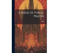 A Book Of Public Prayer