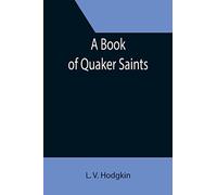 A Book of Quaker Saints