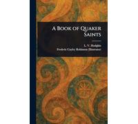 A Book of Quaker Saints