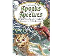 A Book of Spooks and Spectres (Scary and Spooky Stories)