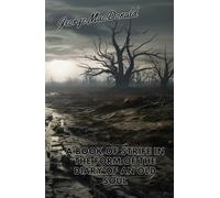 A Book of Strife in the Form of the Diary of an Old Soul
