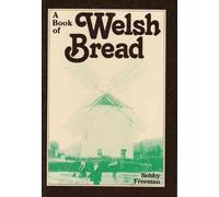 A Book of Welsh Bread