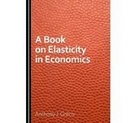 A Book on Elasticity in Economics