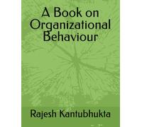 A Book on Organizational Behaviour