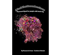 A Book That Remembers for me: Password Book for people with brain fog