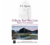 A Book that was Lost: Thirty Five Stories (Hebrew Classics)
