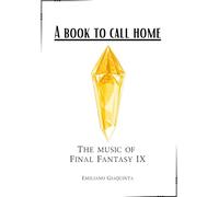 A Book To Call Home: The Music Of Final Fantasy IX