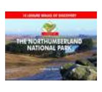 A Boot Up the Northumberland National Park