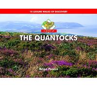 A Boot Up The Quantocks: 10 Leisure Walks of Discovery