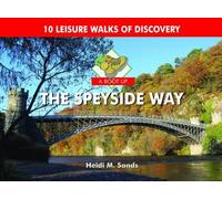 A Boot Up the Speyside Way