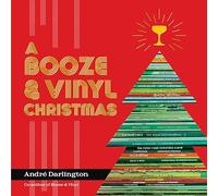A Booze & Vinyl Christmas : Merry Music-and-Drink Pairings to Celebrate the Season