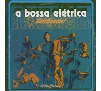 A Bossa Electrica - Eletrificacao [Australian Import]