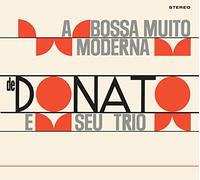 A Bossa Nova Muito Moderna de Joao Donato / Muito A Vontade