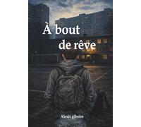 À bout de rêve