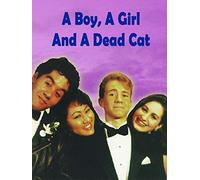 A Boy, A Girl And A Dead Cat