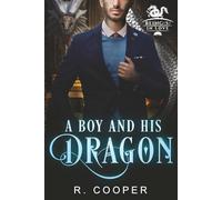 A Boy and His Dragon (Being(s) in Love)
