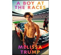 A Boy at the Races: Erotica Sweet Love Gay Romance (Erotica Wild Stories)
