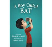 A Boy Called Bat: 1