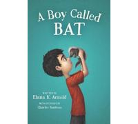 A Boy Called Bat