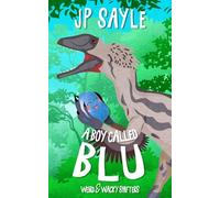 A Boy Called Blu: MM Weird & Wacky Paranormal Romance