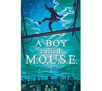 A Boy Called MOUSE