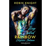A Boy Called Rainbow: Edizione italiana