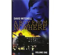 A Boy from Nowhere: v. 1