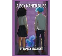 A Boy Named Bliss